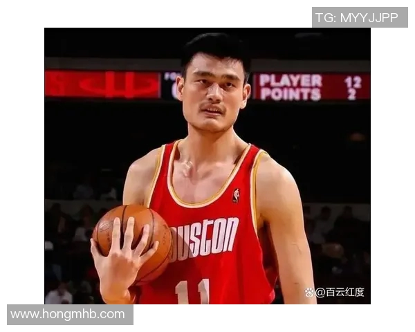 姚明如何改变中国篮球在NBA的地位与影响力分析