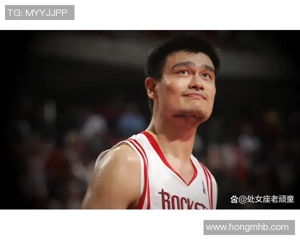 姚明的传奇篮球生涯与中国体育发展的深远影响探讨节目